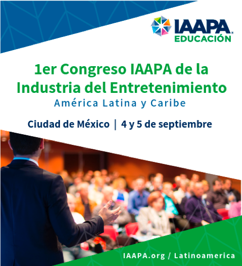 1er Congreso IAAPA de la Industria del Entretenimiento