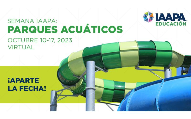 IAAPA Water Parks Week Latin America, Caribbean